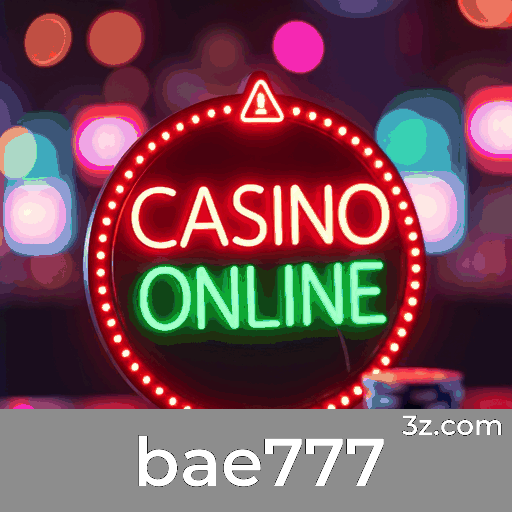 bae777: Plataforma de Cassino Online Confiável